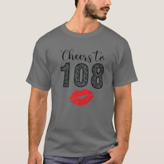 Cheers tot 108 jaar brengen een gelukkige dag op d t-shirt