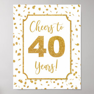 Cheers tot 40 jaar Gold Confetti Party Sign Poster