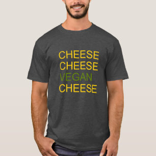 Cheese en Vegan Tshirt