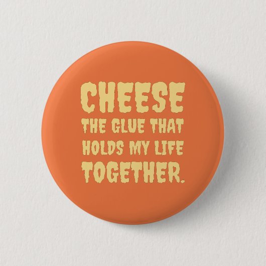 Cheese Funny Ronde Button 5,7 Cm (Voorkant)