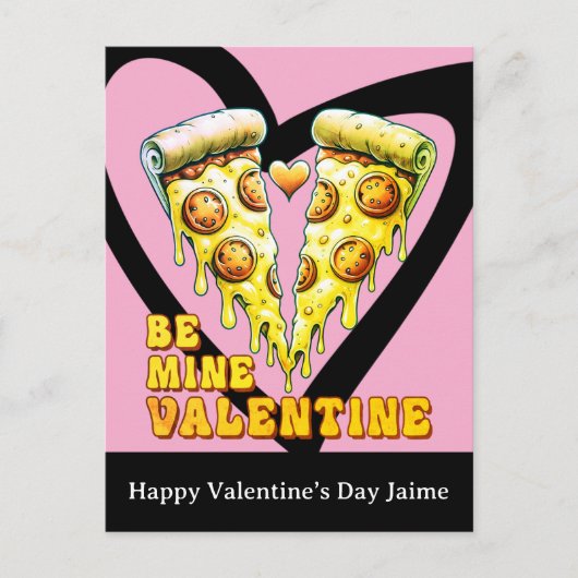 Cheese Pizza Be My Valentines Day Postcard Briefkaart (Voorkant)
