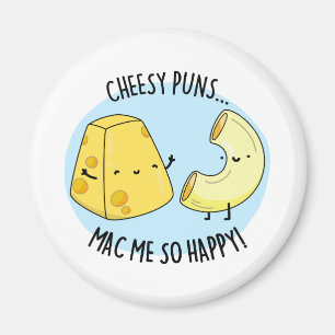 Cheese Puns Mac Ik ben zo blij met Cute Mac en Che Magneet