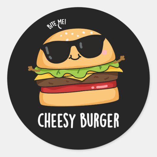 Cheesy Burger Funny Food Puns Donker BG Ronde Sticker (Voorkant)