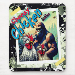 "Cheesy Chicken Selfies" Meet Bigfoot Mouse Pad Muismat