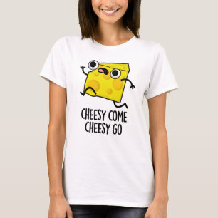 Cheesy Komaan Cheesy Go Funny Food Pun T-shirt