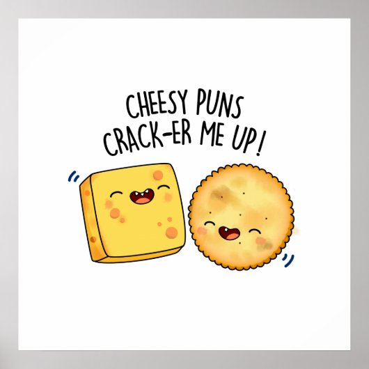 Cheesy Puns Crack-er Me Up Funny Cheese Pun Poster (Voorkant)