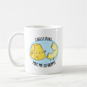 Cheesy Puns Mac Zo Happy Funny Food Pun Koffiemok