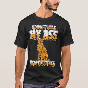 Cheetah Big Cat ik heb m'n kont niet gekleed. T-shirt