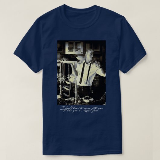 Chef Anthony Bourdain Gezegde TShirt (Design voorkant)
