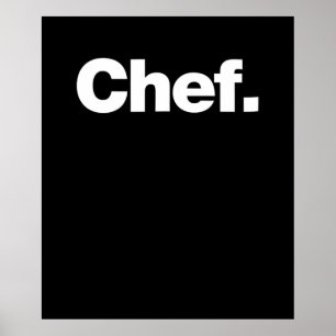 Chef   Grappig citaat over het koken Gift Poster