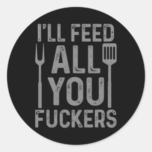 Chef Ik Voed Al Die K#teballen Grappige Bbq Grilli Ronde Sticker