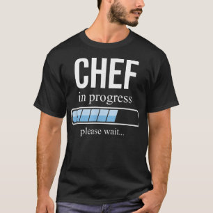 Chef in uitvoering, kookschool, alsjeblieft wacht t-shirt