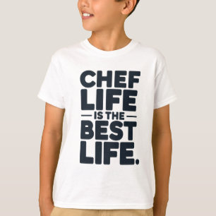 Chef Life is het beste leven - Funny Chef T-shirt