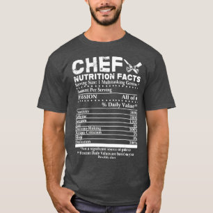 Chef Nutrition Facts Cool Chef T-shirt Gift for