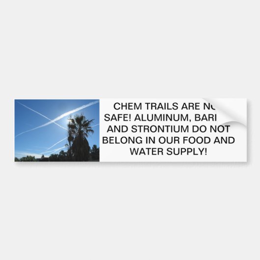 CHEM TRAILS ZIJN NIET VEILIG BUMPERSTICKER (Voorkant)