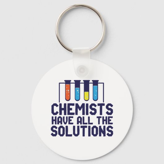 Chemici hebben alle oplossing Funny Science Puns Sleutelhanger (Voorkant)