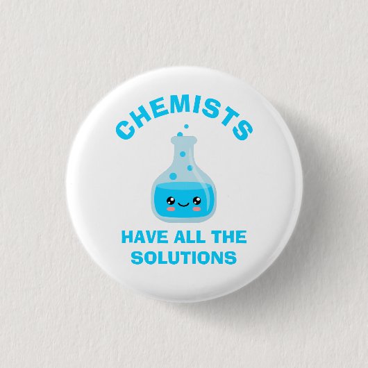 Chemici hebben alle oplossingen ronde button 3,2 cm (Voorkant)