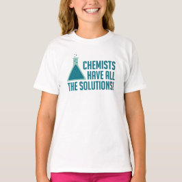 Chemici hebben alle oplossingen t-shirt