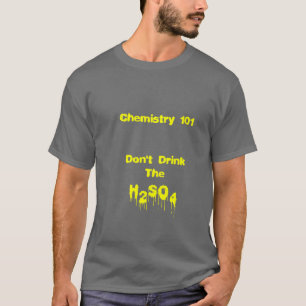 Chemie 101 t-shirt
