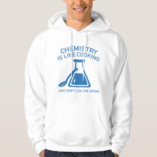 Chemie is als koken hoodie (Voorkant)