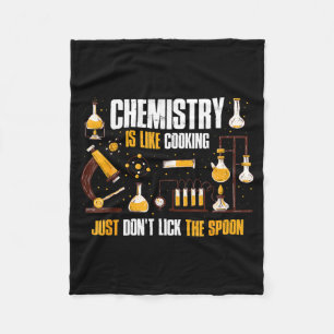 Chemie is als koken, lik de zoon alleen niet fleece deken