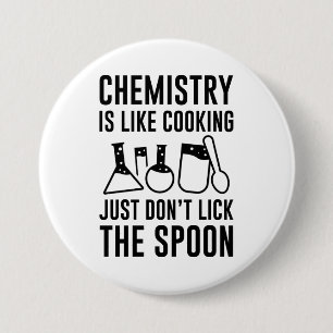 Chemie is als koken ronde button 7,6 cm