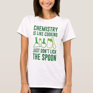 Chemie is als koken t-shirt