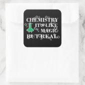 Chemie is als magie maar echt vierkante sticker (Tas)