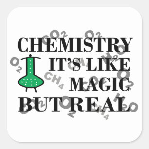 Chemie is als magie maar echt vierkante sticker