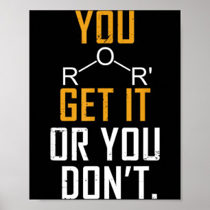 Chemie Pun - Ether Snap je 'm of niet - Grappig Poster
