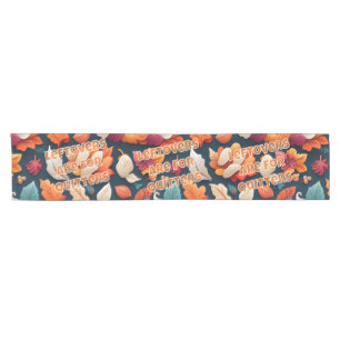 Chemin De Table Court Les restes sont pour les Quitters