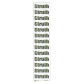 Chemin De Table Court Struth ! Aussie Slang Word (Devant)