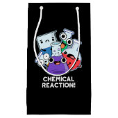 Chemische Reactie Grappige Chemie Pun Dark BG Klein Cadeauzakje (Voorkant)