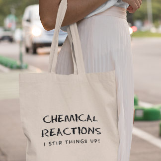 Chemische reacties Grappige koele scheikundeleraar Tote Bag