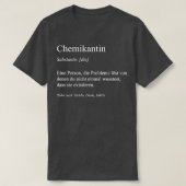 Chemische technicus I baandefinitie chemisch labo T-shirt (Design voorkant)