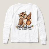 Chemise à manches longues : Mon père Mon vieux moi (Motif verso)