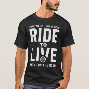 Chemise de motard Ride To Live T-Shirt