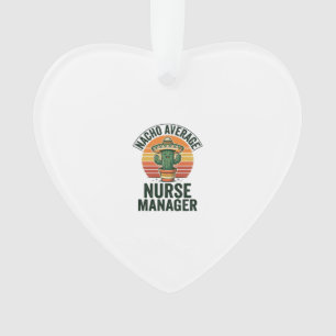 Chemise drôle de cactus Nacho Average Nurse Manage