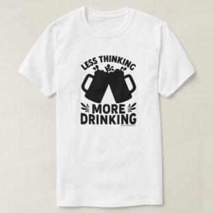 Chemise pour boire de la bière – T-shirt drôle et