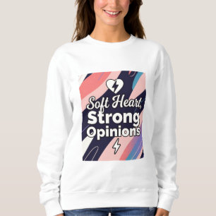 Chemise sweat à cœur doux et opinions fortes