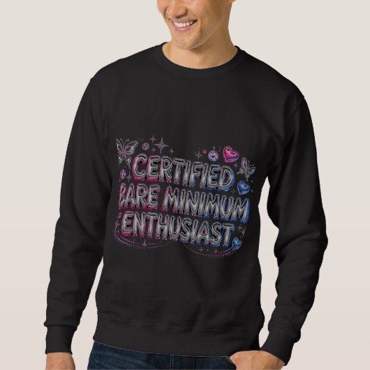 Chemise sweat certifiée enthousiaste du minimum (Devant)