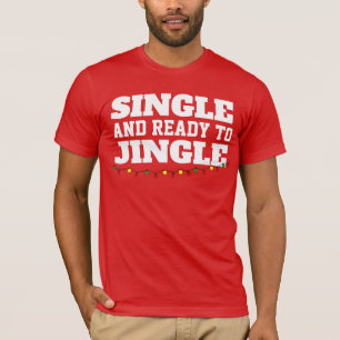 CHEMISE T-SHIRT NOËL CÉLIBATAIRE PRÊT À TINTER