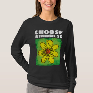 CHEMISES FLEUR CHOISISSEZ LA GENTILLESSE T-SHIRTS