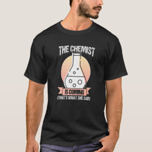 Chemist Chemistry Lab Chemical Science Labor T-shirt