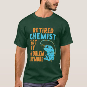 Chemist in ruste Vist ontslag T-shirt