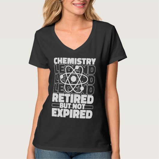 Chemist Retired Scientist Student Science Teacher  T-shirt (Voorkant)
