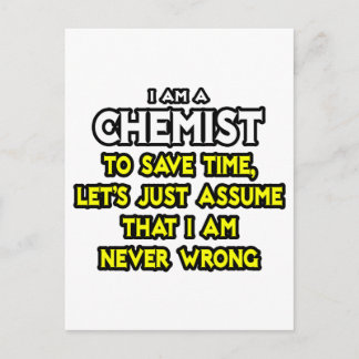 Chemist...veronderstel dat ik nooit verkeerd ben briefkaart