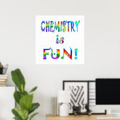 Chemistry is Fun Poster (Thuiskantoor)