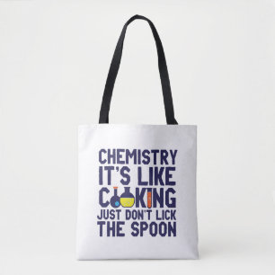 Chemistry Is Like Cooking Funny Chemist Science Draagtas