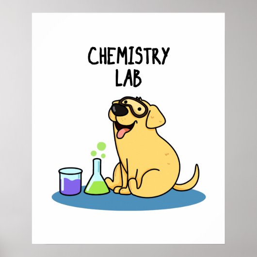 Chemistry Lab Funny Labrador Dog Pun Poster (Voorkant)